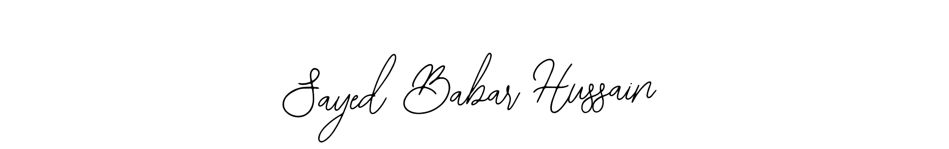 Sayed Babar Hussain stylish signature style. Best Handwritten Sign (Bearetta-2O07w) for my name. Handwritten Signature Collection Ideas for my name Sayed Babar Hussain. Sayed Babar Hussain signature style 12 images and pictures png