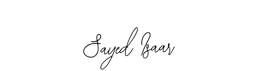 How to make Sayed Isaar name signature. Use Bearetta-2O07w style for creating short signs online. This is the latest handwritten sign. Sayed Isaar signature style 12 images and pictures png