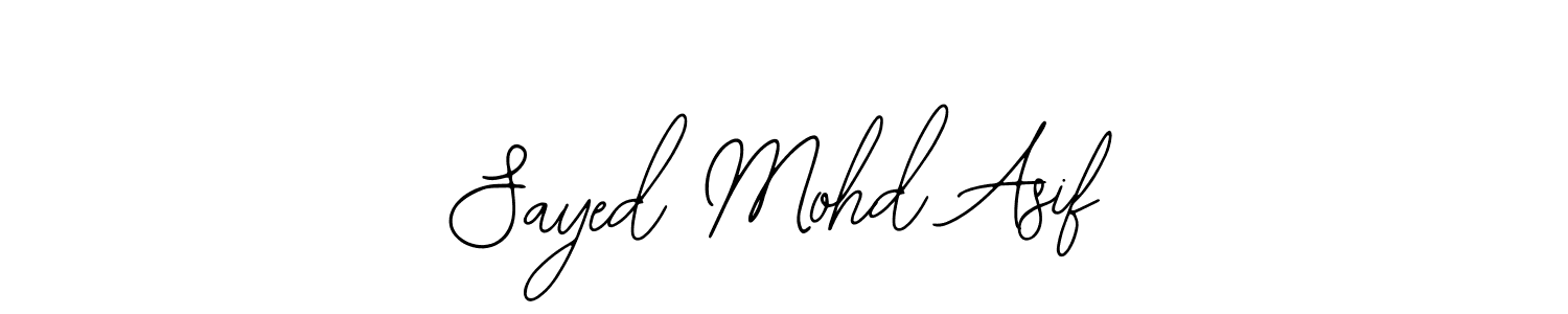 You should practise on your own different ways (Bearetta-2O07w) to write your name (Sayed Mohd Asif) in signature. don't let someone else do it for you. Sayed Mohd Asif signature style 12 images and pictures png