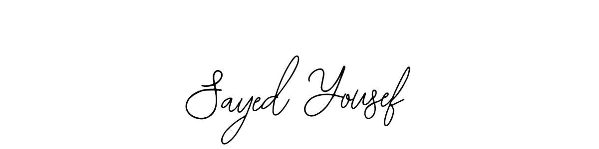 Once you've used our free online signature maker to create your best signature Bearetta-2O07w style, it's time to enjoy all of the benefits that Sayed Yousef name signing documents. Sayed Yousef signature style 12 images and pictures png