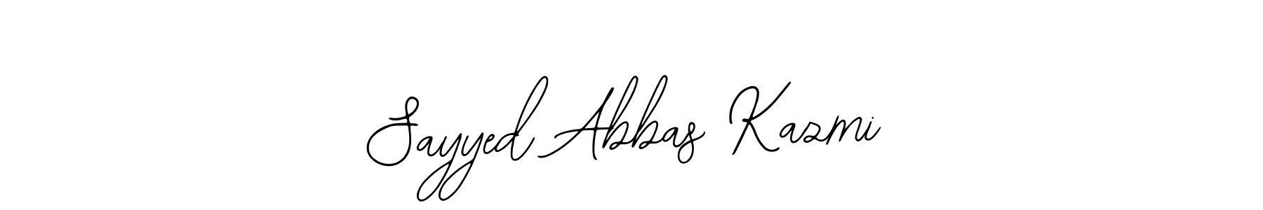 Sayyed Abbas Kazmi stylish signature style. Best Handwritten Sign (Bearetta-2O07w) for my name. Handwritten Signature Collection Ideas for my name Sayyed Abbas Kazmi. Sayyed Abbas Kazmi signature style 12 images and pictures png