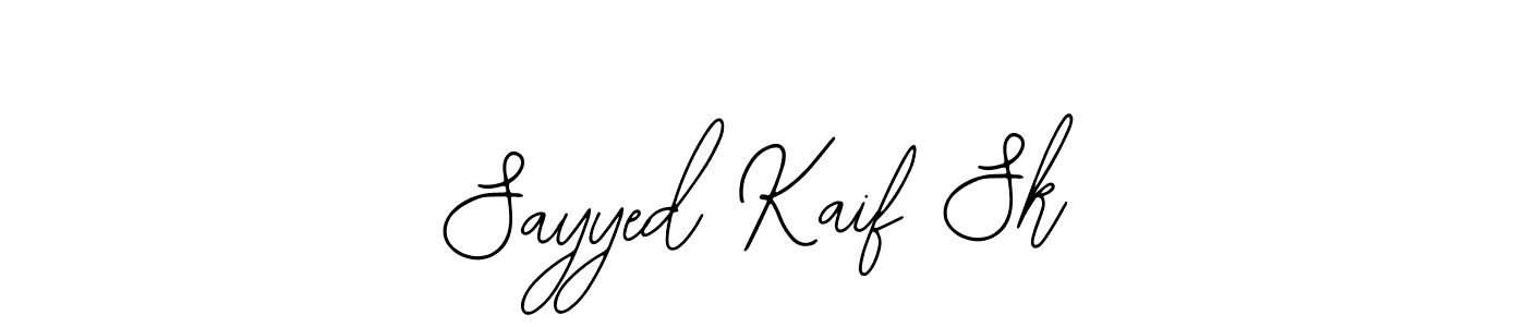 Also we have Sayyed Kaif Sk name is the best signature style. Create professional handwritten signature collection using Bearetta-2O07w autograph style. Sayyed Kaif Sk signature style 12 images and pictures png
