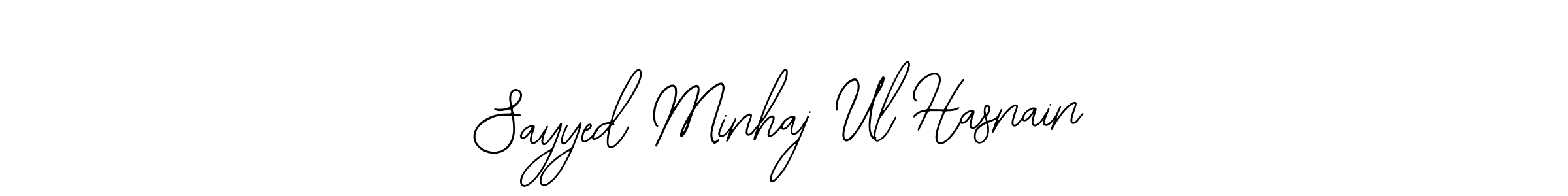 How to make Sayyed Minhaj Ul Hasnain signature? Bearetta-2O07w is a professional autograph style. Create handwritten signature for Sayyed Minhaj Ul Hasnain name. Sayyed Minhaj Ul Hasnain signature style 12 images and pictures png