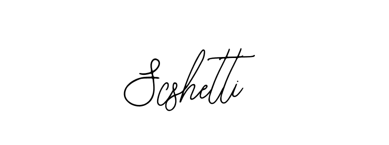 How to make Scshetti signature? Bearetta-2O07w is a professional autograph style. Create handwritten signature for Scshetti name. Scshetti signature style 12 images and pictures png