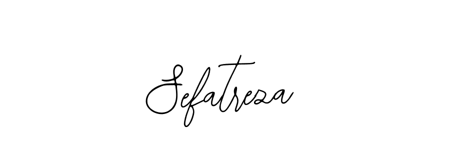 How to make Sefatreza signature? Bearetta-2O07w is a professional autograph style. Create handwritten signature for Sefatreza name. Sefatreza signature style 12 images and pictures png