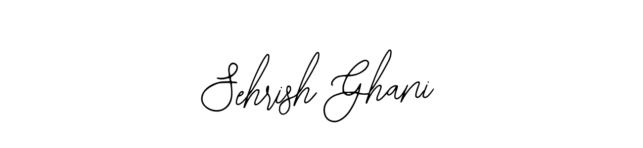 You should practise on your own different ways (Bearetta-2O07w) to write your name (Sehrish Ghani) in signature. don't let someone else do it for you. Sehrish Ghani signature style 12 images and pictures png