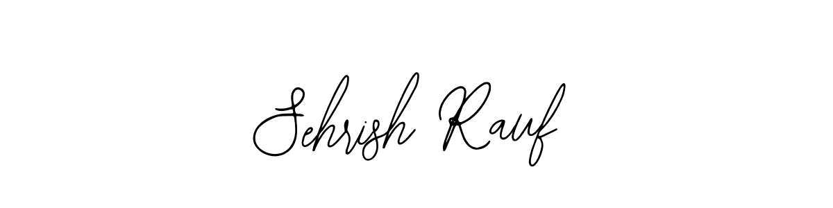 How to Draw Sehrish Rauf signature style? Bearetta-2O07w is a latest design signature styles for name Sehrish Rauf. Sehrish Rauf signature style 12 images and pictures png