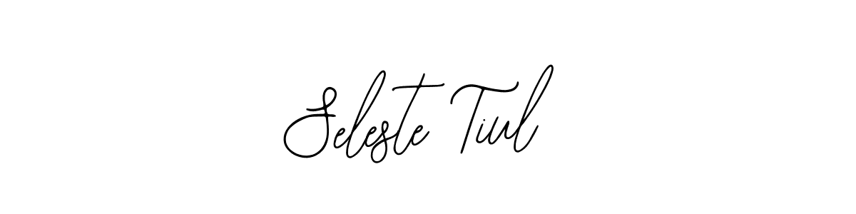 Also we have Seleste Tiul name is the best signature style. Create professional handwritten signature collection using Bearetta-2O07w autograph style. Seleste Tiul signature style 12 images and pictures png