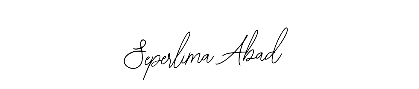 How to make Seperlima Abad signature? Bearetta-2O07w is a professional autograph style. Create handwritten signature for Seperlima Abad name. Seperlima Abad signature style 12 images and pictures png