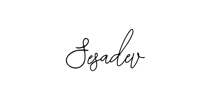 How to make Sesadev signature? Bearetta-2O07w is a professional autograph style. Create handwritten signature for Sesadev name. Sesadev signature style 12 images and pictures png