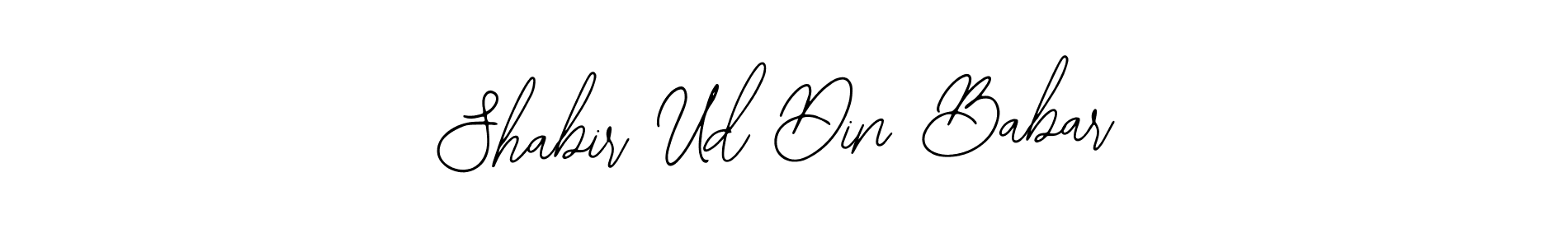 Also You can easily find your signature by using the search form. We will create Shabir Ud Din Babar name handwritten signature images for you free of cost using Bearetta-2O07w sign style. Shabir Ud Din Babar signature style 12 images and pictures png