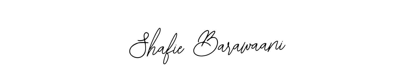 How to make Shafie Barawaani signature? Bearetta-2O07w is a professional autograph style. Create handwritten signature for Shafie Barawaani name. Shafie Barawaani signature style 12 images and pictures png