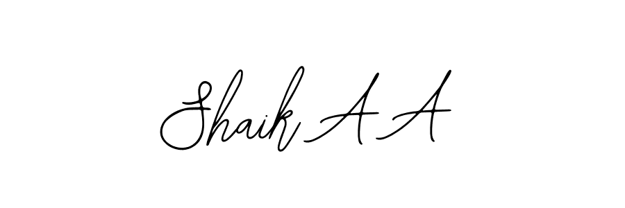 You should practise on your own different ways (Bearetta-2O07w) to write your name (Shaik A A) in signature. don't let someone else do it for you. Shaik A A signature style 12 images and pictures png