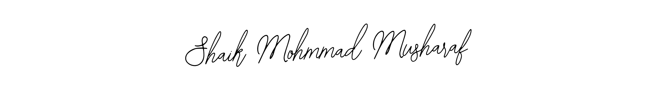Shaik Mohmmad Musharaf stylish signature style. Best Handwritten Sign (Bearetta-2O07w) for my name. Handwritten Signature Collection Ideas for my name Shaik Mohmmad Musharaf. Shaik Mohmmad Musharaf signature style 12 images and pictures png