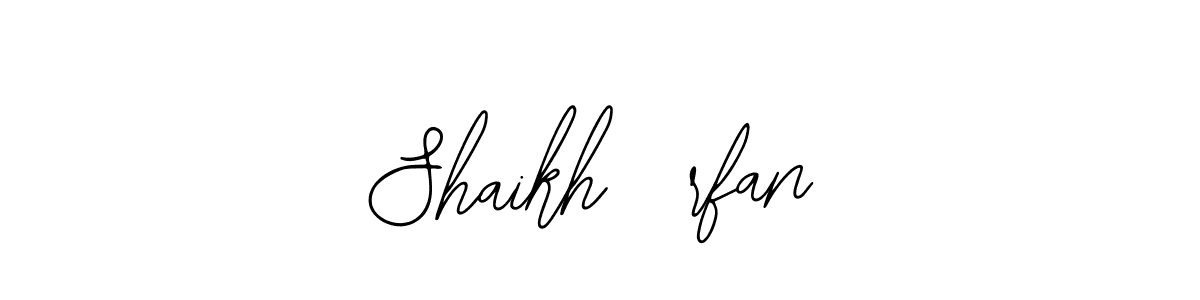 You should practise on your own different ways (Bearetta-2O07w) to write your name (Shaikh 8rfan) in signature. don't let someone else do it for you. Shaikh 8rfan signature style 12 images and pictures png