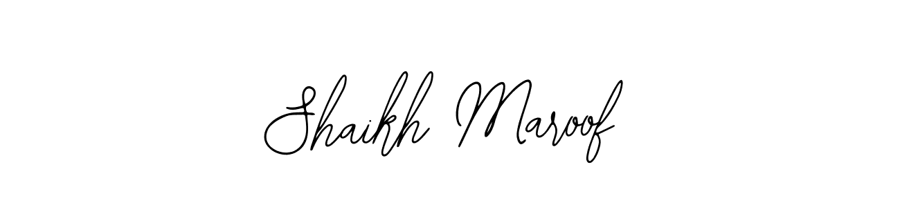 Create a beautiful signature design for name Shaikh Maroof. With this signature (Bearetta-2O07w) fonts, you can make a handwritten signature for free. Shaikh Maroof signature style 12 images and pictures png