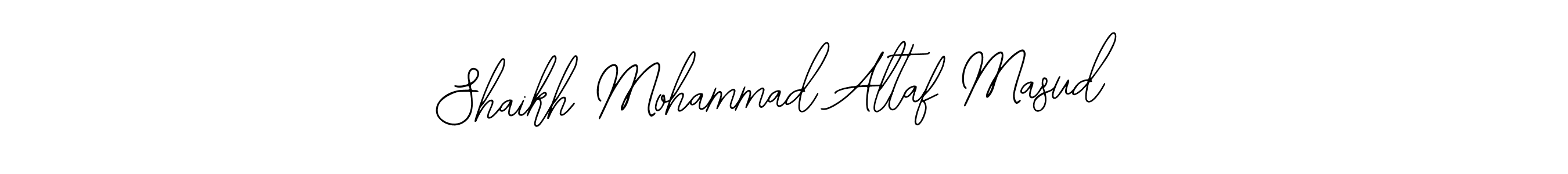 Use a signature maker to create a handwritten signature online. With this signature software, you can design (Bearetta-2O07w) your own signature for name Shaikh Mohammad Altaf Masud. Shaikh Mohammad Altaf Masud signature style 12 images and pictures png