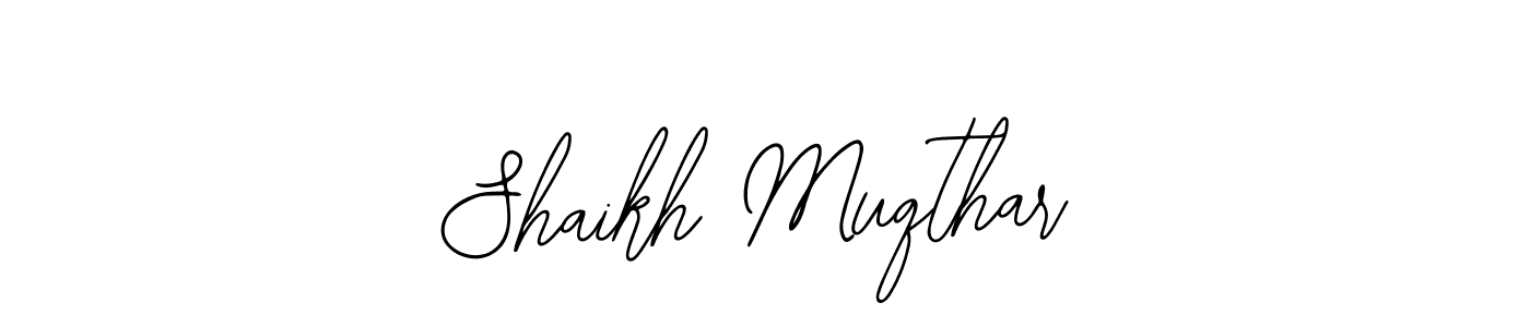Create a beautiful signature design for name Shaikh Muqthar. With this signature (Bearetta-2O07w) fonts, you can make a handwritten signature for free. Shaikh Muqthar signature style 12 images and pictures png
