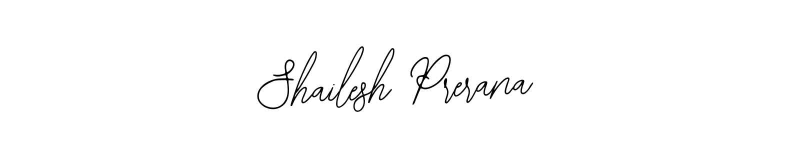 Also we have Shailesh Prerana name is the best signature style. Create professional handwritten signature collection using Bearetta-2O07w autograph style. Shailesh Prerana signature style 12 images and pictures png