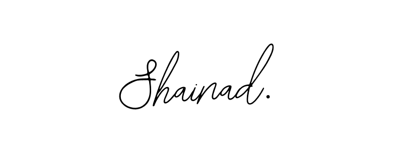 Shainad. stylish signature style. Best Handwritten Sign (Bearetta-2O07w) for my name. Handwritten Signature Collection Ideas for my name Shainad.. Shainad. signature style 12 images and pictures png