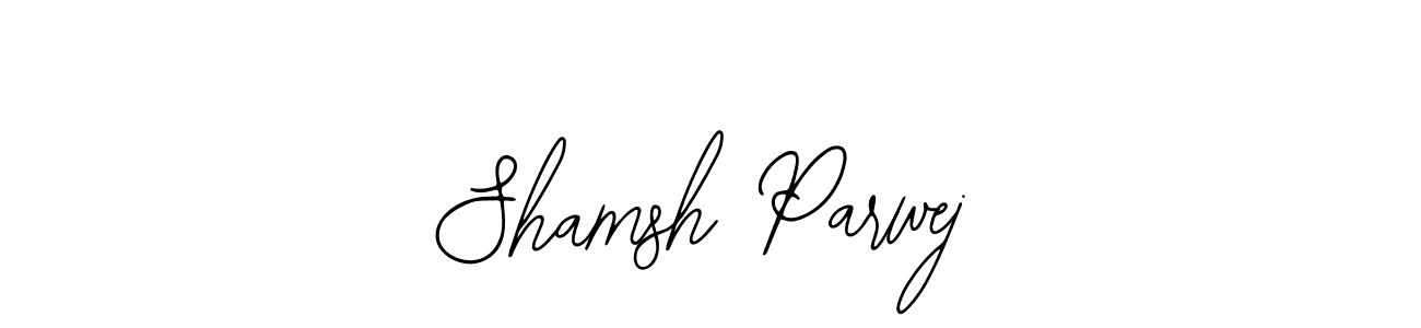 The best way (Bearetta-2O07w) to make a short signature is to pick only two or three words in your name. The name Shamsh Parwej include a total of six letters. For converting this name. Shamsh Parwej signature style 12 images and pictures png