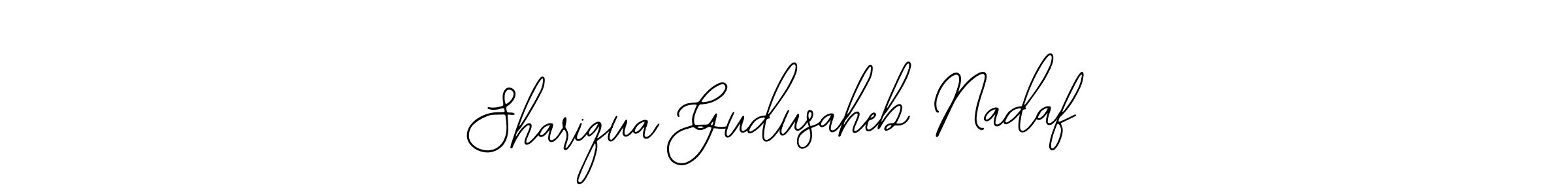 Also You can easily find your signature by using the search form. We will create Shariqua Gudusaheb Nadaf name handwritten signature images for you free of cost using Bearetta-2O07w sign style. Shariqua Gudusaheb Nadaf signature style 12 images and pictures png