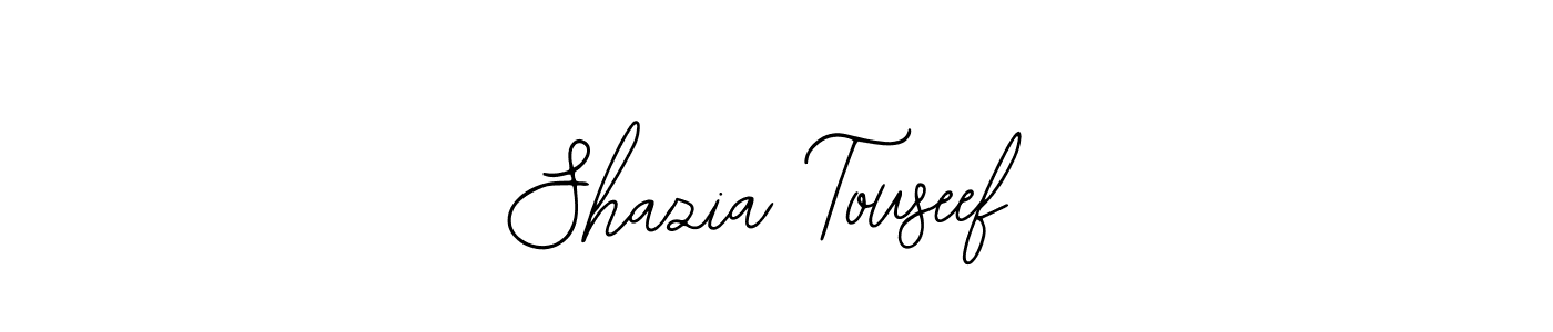 How to make Shazia Touseef signature? Bearetta-2O07w is a professional autograph style. Create handwritten signature for Shazia Touseef name. Shazia Touseef signature style 12 images and pictures png