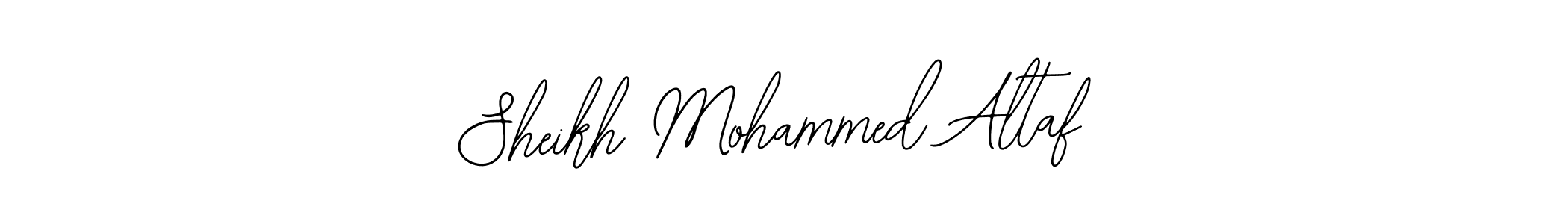 It looks lik you need a new signature style for name Sheikh Mohammed Altaf. Design unique handwritten (Bearetta-2O07w) signature with our free signature maker in just a few clicks. Sheikh Mohammed Altaf signature style 12 images and pictures png