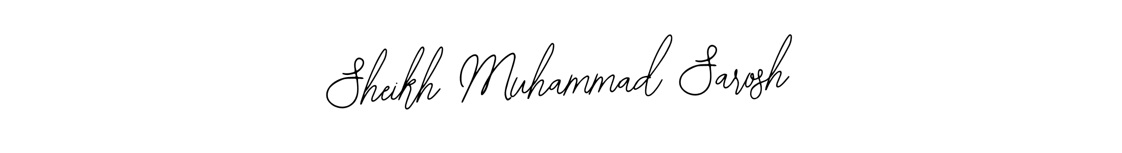 Sheikh Muhammad Sarosh stylish signature style. Best Handwritten Sign (Bearetta-2O07w) for my name. Handwritten Signature Collection Ideas for my name Sheikh Muhammad Sarosh. Sheikh Muhammad Sarosh signature style 12 images and pictures png