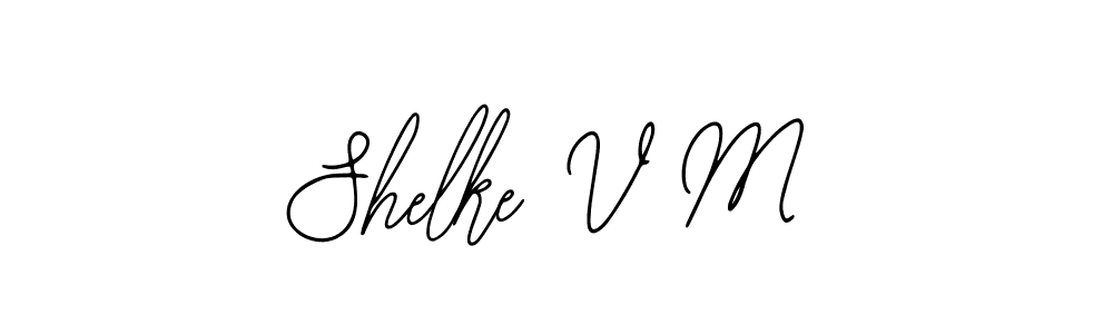 Make a beautiful signature design for name Shelke V M. With this signature (Bearetta-2O07w) style, you can create a handwritten signature for free. Shelke V M signature style 12 images and pictures png