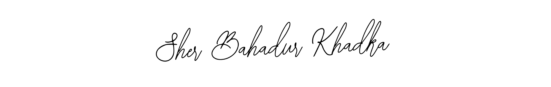 Also You can easily find your signature by using the search form. We will create Sher Bahadur Khadka name handwritten signature images for you free of cost using Bearetta-2O07w sign style. Sher Bahadur Khadka signature style 12 images and pictures png