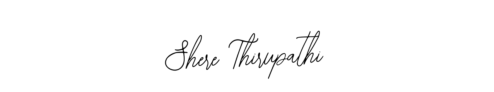 Create a beautiful signature design for name Shere Thirupathi. With this signature (Bearetta-2O07w) fonts, you can make a handwritten signature for free. Shere Thirupathi signature style 12 images and pictures png