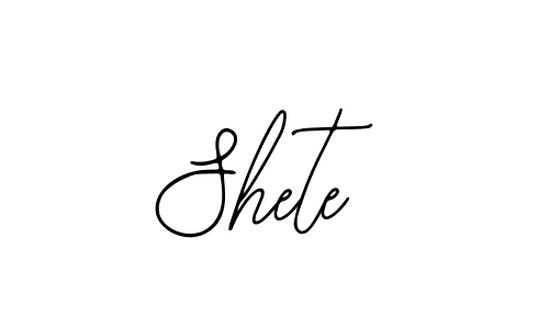 How to make Shete signature? Bearetta-2O07w is a professional autograph style. Create handwritten signature for Shete name. Shete signature style 12 images and pictures png