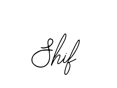 Also we have Shif name is the best signature style. Create professional handwritten signature collection using Bearetta-2O07w autograph style. Shif signature style 12 images and pictures png