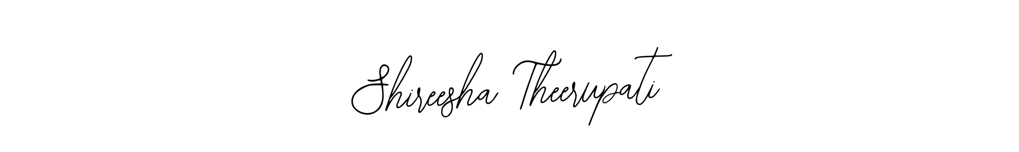 The best way (Bearetta-2O07w) to make a short signature is to pick only two or three words in your name. The name Shireesha Theerupati include a total of six letters. For converting this name. Shireesha Theerupati signature style 12 images and pictures png