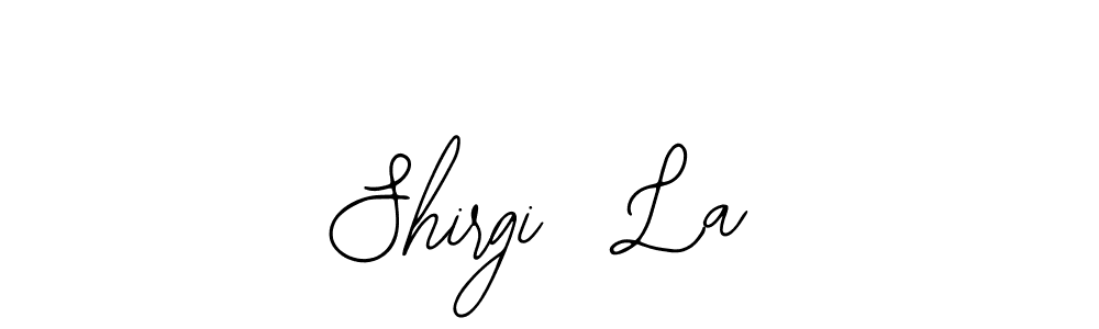 It looks lik you need a new signature style for name Shirgi  La. Design unique handwritten (Bearetta-2O07w) signature with our free signature maker in just a few clicks. Shirgi  La signature style 12 images and pictures png