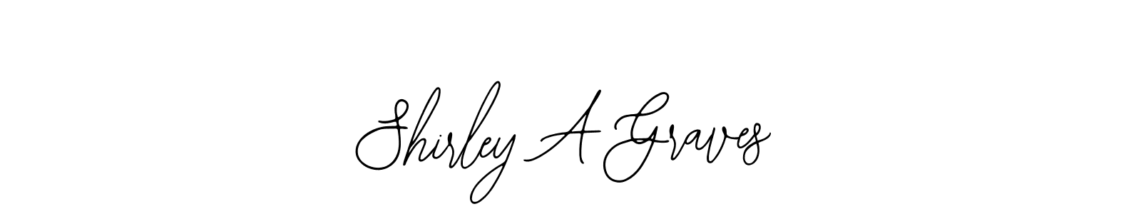 Best and Professional Signature Style for Shirley A Graves. Bearetta-2O07w Best Signature Style Collection. Shirley A Graves signature style 12 images and pictures png