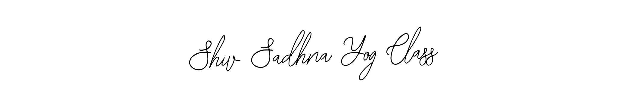It looks lik you need a new signature style for name Shiv Sadhna Yog Class. Design unique handwritten (Bearetta-2O07w) signature with our free signature maker in just a few clicks. Shiv Sadhna Yog Class signature style 12 images and pictures png