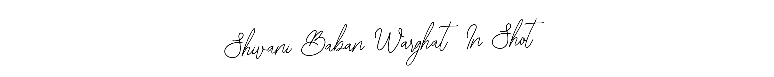 Also we have Shivani Baban Warghat  In Shot name is the best signature style. Create professional handwritten signature collection using Bearetta-2O07w autograph style. Shivani Baban Warghat  In Shot signature style 12 images and pictures png