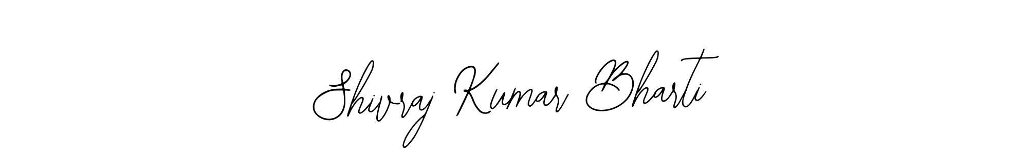 How to make Shivraj Kumar Bharti name signature. Use Bearetta-2O07w style for creating short signs online. This is the latest handwritten sign. Shivraj Kumar Bharti signature style 12 images and pictures png