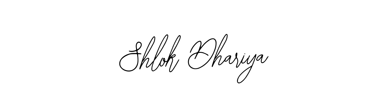 The best way (Bearetta-2O07w) to make a short signature is to pick only two or three words in your name. The name Shlok Dhariya include a total of six letters. For converting this name. Shlok Dhariya signature style 12 images and pictures png