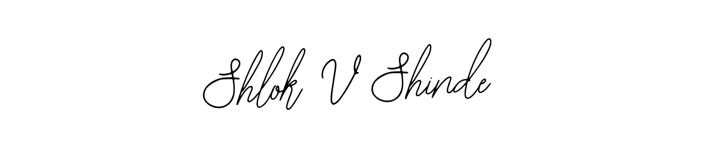 Use a signature maker to create a handwritten signature online. With this signature software, you can design (Bearetta-2O07w) your own signature for name Shlok V Shinde. Shlok V Shinde signature style 12 images and pictures png