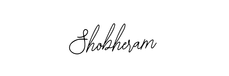 You should practise on your own different ways (Bearetta-2O07w) to write your name (Shobheram) in signature. don't let someone else do it for you. Shobheram signature style 12 images and pictures png