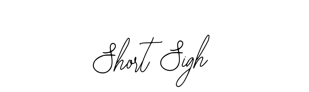 The best way (Bearetta-2O07w) to make a short signature is to pick only two or three words in your name. The name Short Sigh include a total of six letters. For converting this name. Short Sigh signature style 12 images and pictures png