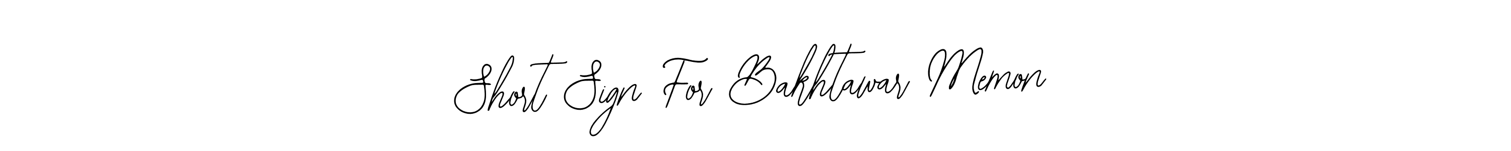 Create a beautiful signature design for name Short Sign For Bakhtawar Memon. With this signature (Bearetta-2O07w) fonts, you can make a handwritten signature for free. Short Sign For Bakhtawar Memon signature style 12 images and pictures png
