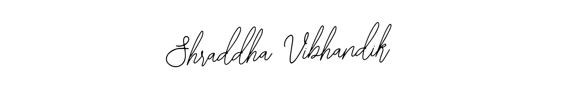 How to make Shraddha Vibhandik name signature. Use Bearetta-2O07w style for creating short signs online. This is the latest handwritten sign. Shraddha Vibhandik signature style 12 images and pictures png