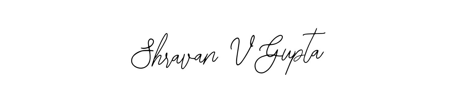 Shravan V Gupta stylish signature style. Best Handwritten Sign (Bearetta-2O07w) for my name. Handwritten Signature Collection Ideas for my name Shravan V Gupta. Shravan V Gupta signature style 12 images and pictures png