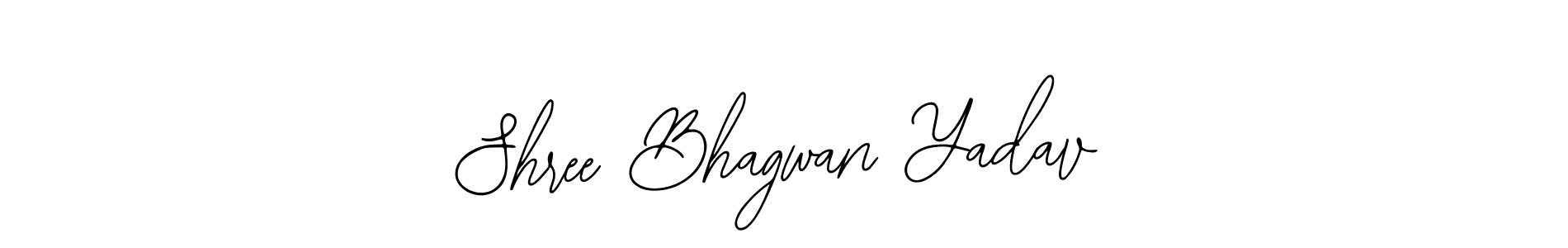 It looks lik you need a new signature style for name Shree Bhagwan Yadav. Design unique handwritten (Bearetta-2O07w) signature with our free signature maker in just a few clicks. Shree Bhagwan Yadav signature style 12 images and pictures png