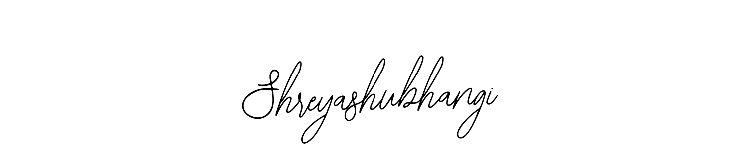 You should practise on your own different ways (Bearetta-2O07w) to write your name (Shreyashubhangi) in signature. don't let someone else do it for you. Shreyashubhangi signature style 12 images and pictures png