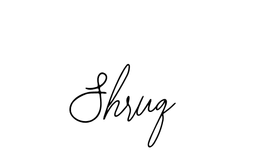It looks lik you need a new signature style for name Shruq. Design unique handwritten (Bearetta-2O07w) signature with our free signature maker in just a few clicks. Shruq signature style 12 images and pictures png